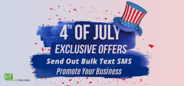 Industries that use Mass Texting for 4th of July Promotions