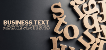 Become an Expert in Texting with Business Text Abbreviations
