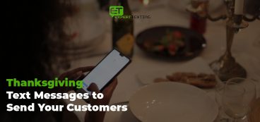 Thanksgiving Text Messages to Send Your Customers