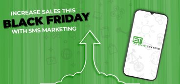 Increase sales this Black Friday with SMS Marketing