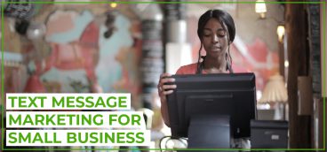 Text Message Marketing for Small Business: A Guide