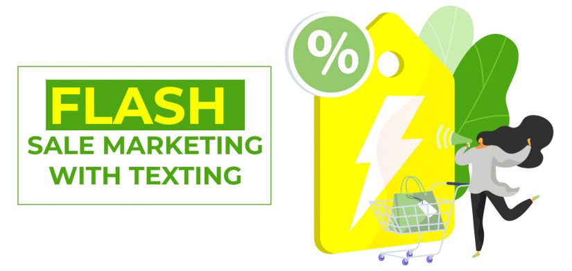 Flash Sale Marketing with Texting