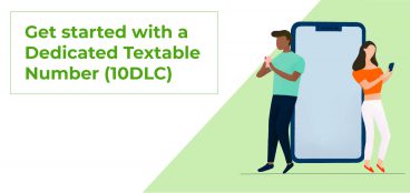 Dedicated Textable Number (10DLC) – Get started