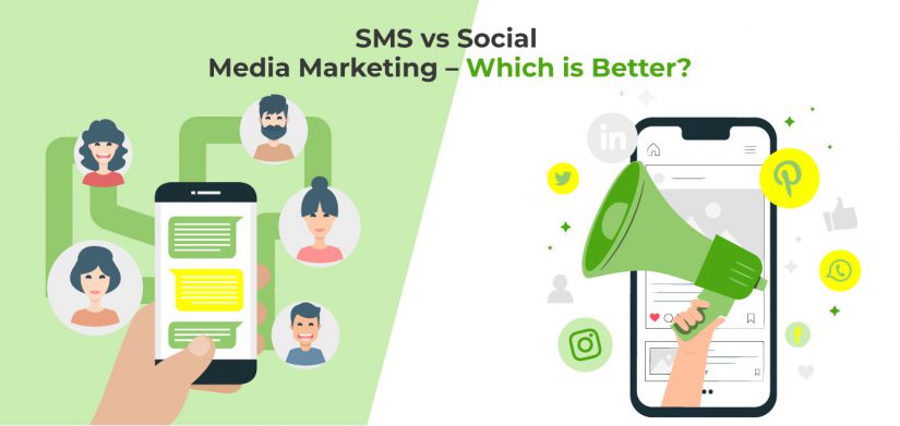 SMS vs Social Media Marketing – Which One is Better?