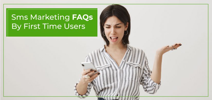 Text Marketing FAQs by First Time Users