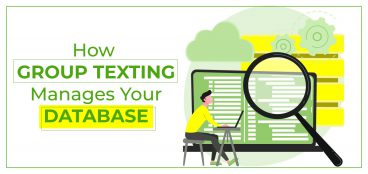 How Group Texting Manages Your Database