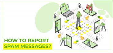 How to report Spam Messages?