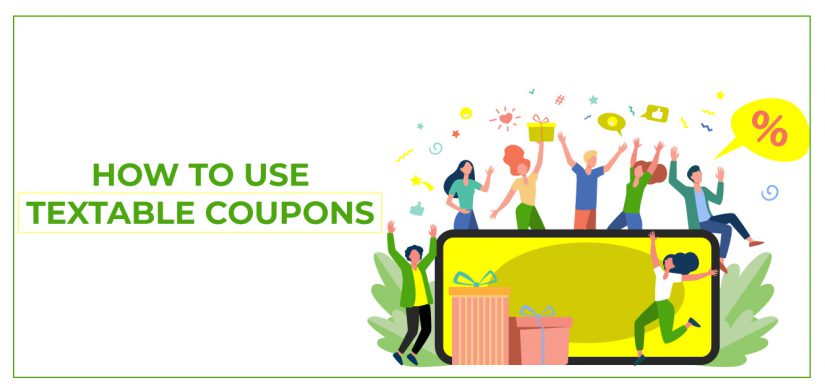 How to use Textable Coupons