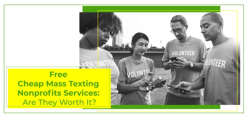 free cheap mass texting nonprofits can use