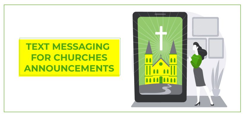 Text Messaging for Churches Announcements