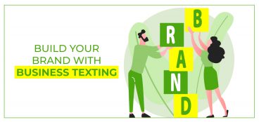 Build Your Brand with Business Texting