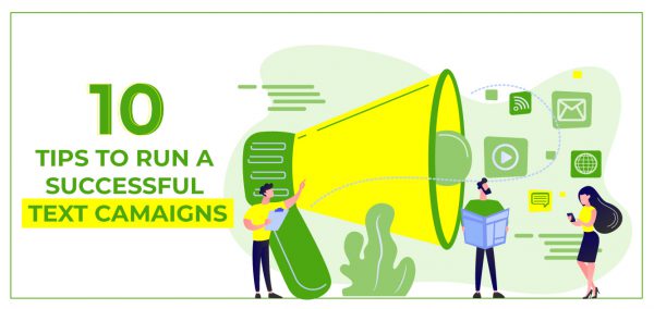 10 Tips to Run Successful Text Campaigns - ExpertTexting | Blog