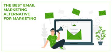 The Best Email Marketing Alternative for Marketing
