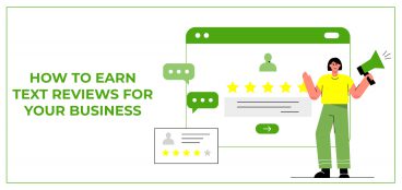 How To Earn Text Reviews for Your Business