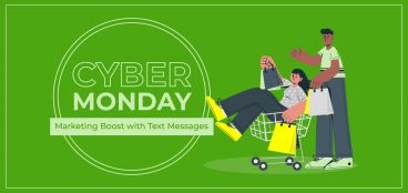 Cyber Monday Marketing Boost with Text Messages