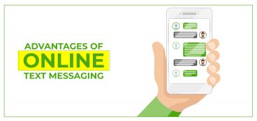 Advantages of Online Text Messaging
